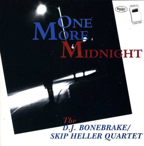 the album cover for Dj Bonebreaker & Skip Heller - One More Midnight