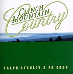 Ralph Stanley - Clinch Mountain Country (CD)