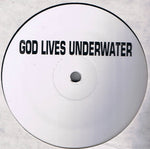 God Lives Underwater : No More Love (12", Promo)