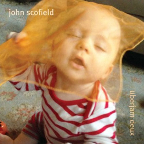 John Scofield - Uberjam Deux (CD)