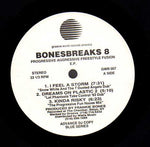 Frankie Bones : Bonesbreaks Volume 8 (Progressive Aggressive Freestyle Fusion EP) (12")