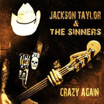 Jackson Taylor - Crazy Again (CD)