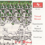 the album cover for David Cope / Burman,Linda / Paiement,Nicole A - Virtual Mozart: Experimnts in Musical Intelligence