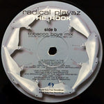 Radical Playaz : The Hook (12")