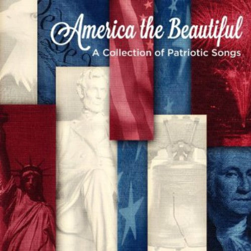 the album cover for Smith / United States Air Force Band - America the Beautiful: A Collection of Patriotic