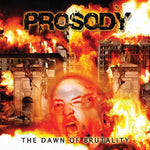 the album cover for Prosody - Dawn of Brutality