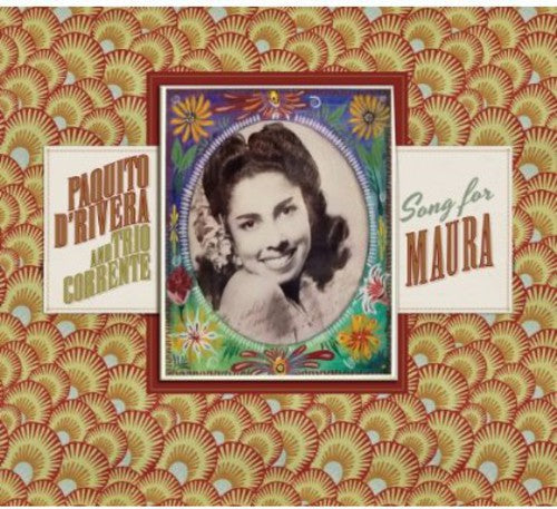 the album cover for Paquito Drivera & Trio Corrente - Song for Maura