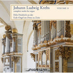 the album cover for Krebs / Felix Friedrich - Complete Works for Organ 11