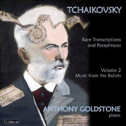the album cover for Anthony Goldstone - Rare Transcriptions & Paraphrases 2
