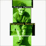 Pierce Pettis - Everything Matters (CD)