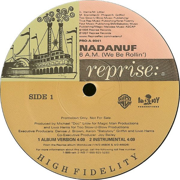 Nadanuf : 6 A.M. (We Be Rollin') (12", Promo)