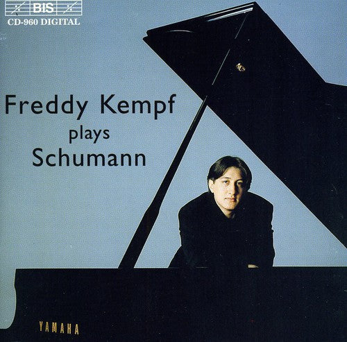 the album cover for Freddy Kempf - Plays Schumann: Carnaval Op.9 / Tca Op.7 / Et Al