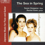 the album cover for Susan Hoeppner - Sea in Spring: Japansese Music for Flute & GTR