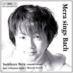 the album cover for YOSHIKAZU MERA - Arias St John Passion / Christmas Oratorio