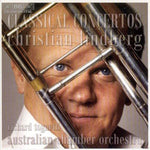 the album cover for CHRISTIAN LINDBERG - Classical Trombone Concertos