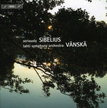 the album cover for Osmo Vanska - Seriously Sibelius