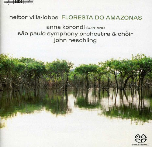 the album cover for John Neschling - Floresta Do Amazonas