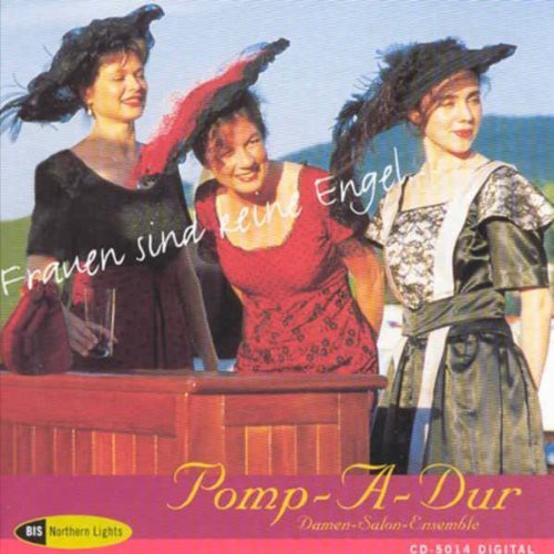 the album cover for Pomp-A-Dur - Frauen Sind Keine Engel