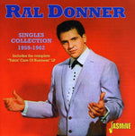 the album cover for Ral Donner - Singles Collection 1959-62 [Import]