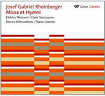 the album cover for Vancouver Elektra Women's Choir - Missa Et Hymni