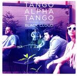 Tango Alpha Tango - Black Cloud (CD)