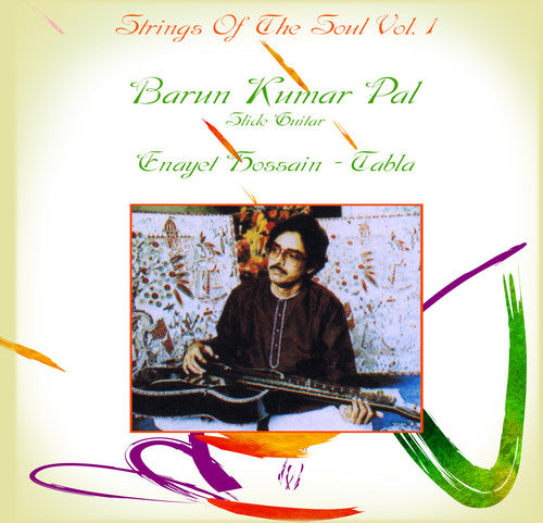 the album cover for Barun Kumar Pal - Strings of the Soul 1