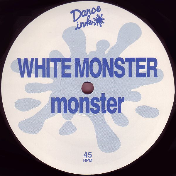 White Monster : Monster (12")