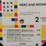 Merc And Monk : Carried Away (12", Single)