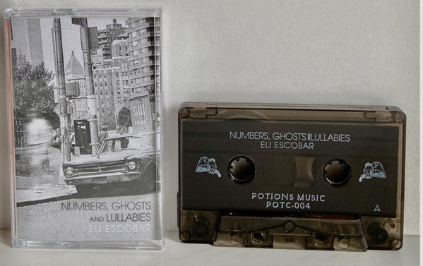 Eli Escobar : Numbers, Ghosts & Lullabies (Cass)