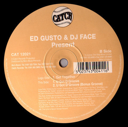 Ed Gusto* & DJ Face : Get Together / U Got D'Groove (12", Maxi)