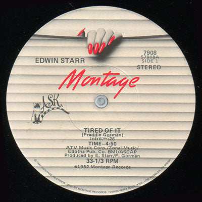 Edwin Starr : Tired Of It (12")
