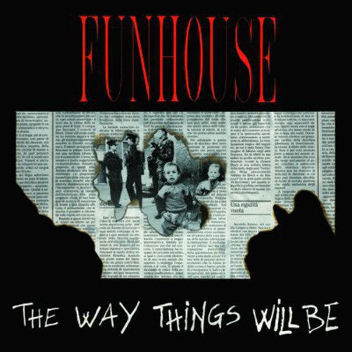 the album cover for Funhouse - Way Things Will Be (Ita)