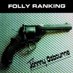 Johnny Osbourne - Folly Ranking (Vinyl)