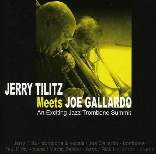 the album cover for Jerry Tilitz - Jerry Tilitz Meets Joe Gallardo