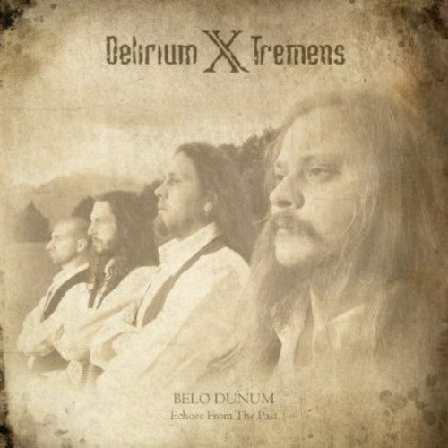 the album cover for Delirium X Tremens - Belo Dunum: Echoes from the Past