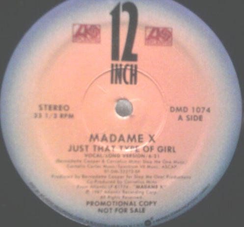 Madame X : Just That Type Of Girl (12", Promo)
