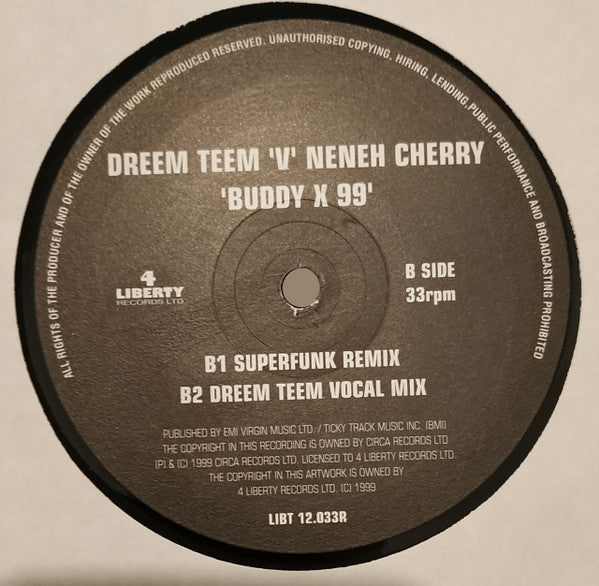 Dreem Teem 'V' Neneh Cherry : Buddy X 99 (12")