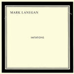 the album cover for Mark Lanegan - Imitations [Import]