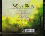 Lost Dogs : The Lost Cabin And The Mystery Trees (CD, Album)