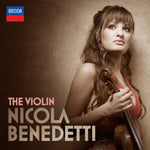 Nicola Benedetti - Violin (CD)