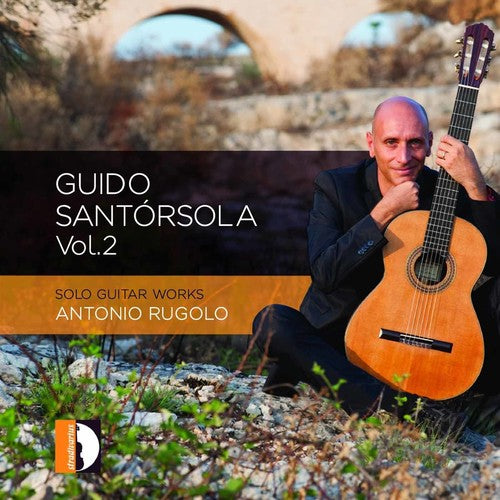 Antonio Rugolo - Santorsola 2: Solo Guitar Works (CD)
