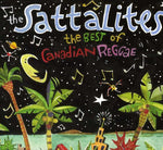 the album cover for The Sattalites - The Best Of Canadian Reggae