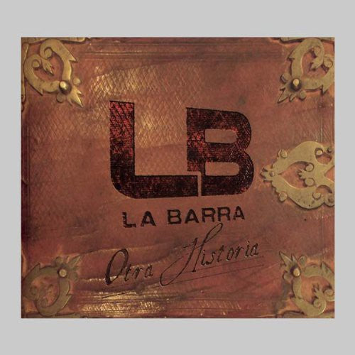 the album cover for La Barra - Otra Historia