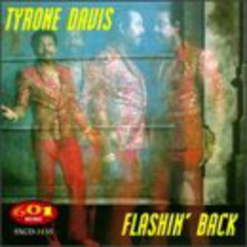 Tyrone Davis - Flashin Back (CD)