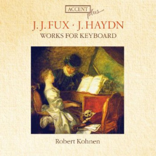 the album cover for Fux / Haydn / Kohnen - Werke Fur Tasteninstrumente