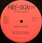 The 202 Machine : Get Up (Rock Your Body) (12")
