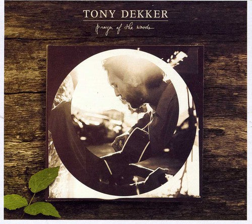 Tony Dekker - Oración del bosque (CD)
