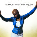 Angélique Kidjo - Black Ivory Soul (CD)