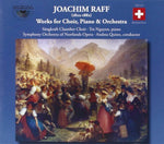 the album cover for Raff / Norrlands Opera So / Quinn - Works for Choir Piano & Orhcestra