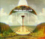 the album cover for Kickdrums - Thinking Out Loud